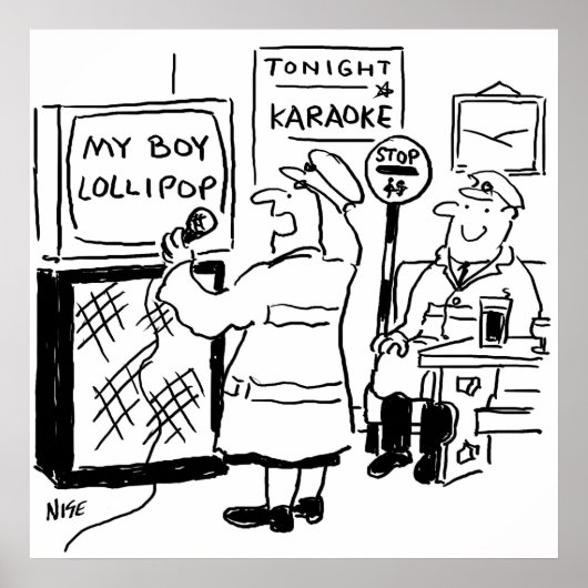 Lollipop Man Enjoys Karaoke Poster (Vorne)