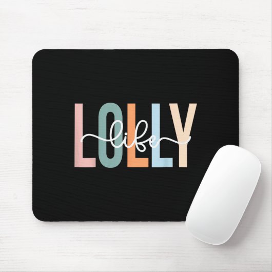 Lolly Life Lolly Grandma Tee Unique Lolly Grandma Mousepad (Mit Mouse)