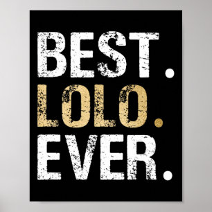 Lolo Geschenk von Grandtochter Grandson Best Lolo Poster