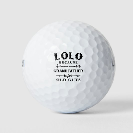 Lolo | Großvater von Funny ist für alte Typ Golfball (Vorderseite)