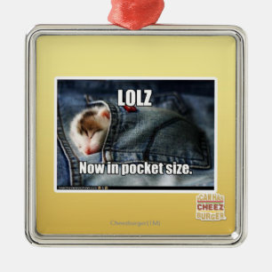 LOLZ jetzt in im Taschenformat Silbernes Ornament