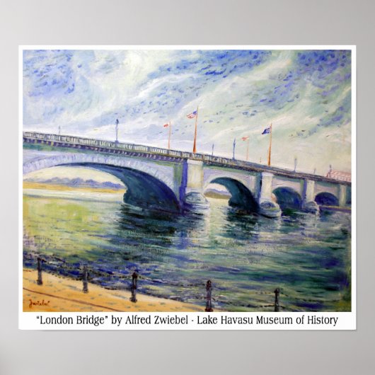 London Bridge by Alfred Zwiebel Poster (Vorne)