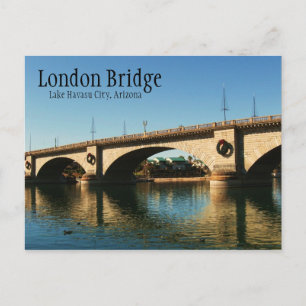 London Bridge, Lake Havasu City, AZ Postkarte
