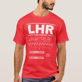 London Heathrow Airport LHR Tee Shirt (Vorderseite)