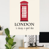 London ist immer eine gute Idee Poster (Heimbüro)