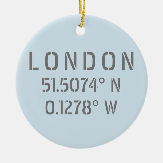 London Latitude & Longitude Personalisiert Keramik Ornament (Vorne)