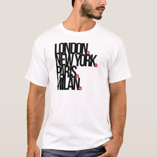 London New York Paris Mailand T-Shirt