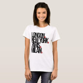 London New York Paris Mailand T-Shirt (Vorne ganz)