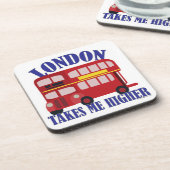 London nimmt mich an Higher Fun Slogan Art Untersetzer (Linke Seite)