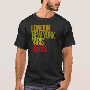 London NY Paris Mailand T-Shirt
