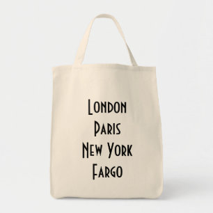 London Paris New York Fargo Tragetasche