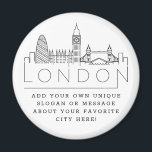 London Skyline | Benutzerdefinierte Stadtmeldung o Magnet<br><div class="desc">Ein einzigartiger Magnet für die schöne Stadt London. Dieser Schlüsselanhänger zeigt die einzigartige Skyline der Stadt mit ihrem Namen darunter. Unter dem Namen der Stadt finden Sie einen Platz für Ihren einzigartigen Slogan oder Ihre Aussage über Ihre Lieblingsstadt.</div>