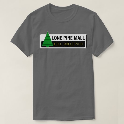 Lone Pine Mall T-Shirt (Design vorne)