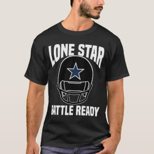 LONE STAR KAMPFBEREIT - DALLAS FOOTBALL T-Shirt