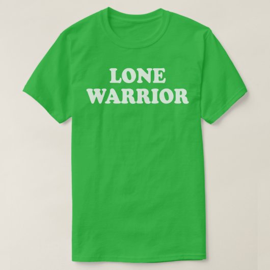 Lone Warrior T-Shirt (Design vorne)
