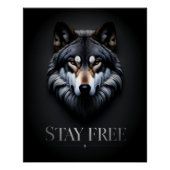 Lone Wolf Design - Bleibe kostenloses Poster (Vorderseite)