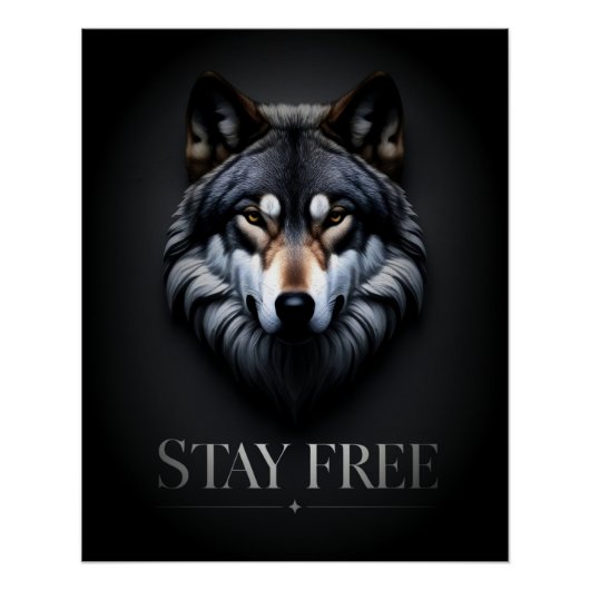 Lone Wolf Design - Bleibe kostenloses Poster (Vorderseite)