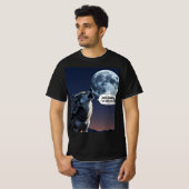 Lone Wolf, Just Kidding: Funny Wolf Grafik T-Shirt (Vorne ganz)