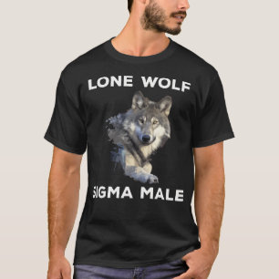 Lone Wolf Sigma Männliche Eigenschaften Persönlich T-Shirt