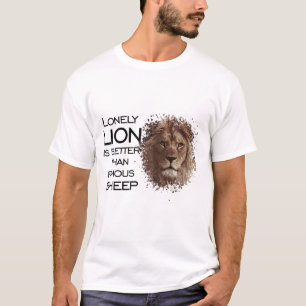 Lonely Lion ist besser als berühmte Schafe - das Z T-Shirt