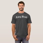 Long Beach Old English Rap Hip Hop Music friends T-Shirt (Vorne ganz)
