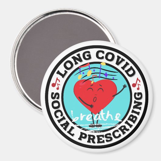 Long Covid - Social Prescribing (Singing) Magnet (Vorderseite/Rückseite)