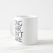 Long Hair Don't Care Gift  Kaffeetasse (Vorderseite Links)