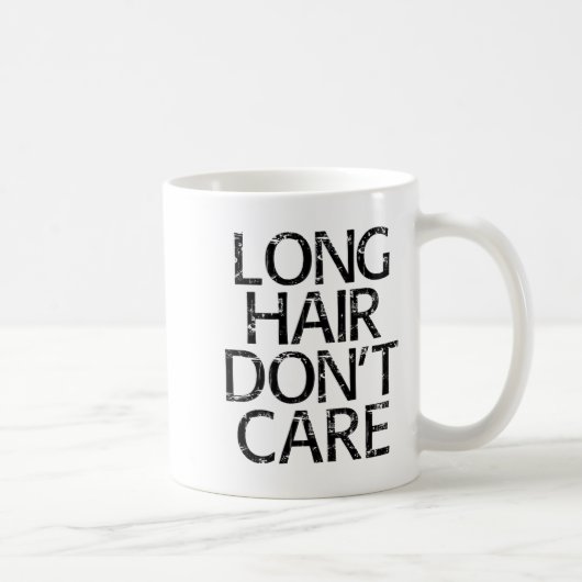 Long Hair Don't Care Gift Kaffeetasse (Rechts)