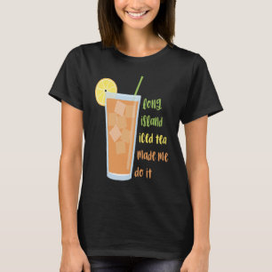 Long Island Iced Tee machte mich dazu