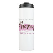 Long Island Mama Life Thermal Travel Tumbler Thermosbecher (Vorderseite)