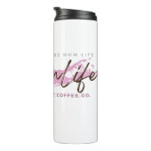 Long Island Mama Life Thermal Travel Tumbler Thermosbecher (Nach rechts gedreht)