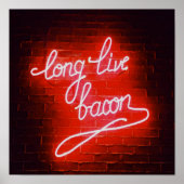 Long Live Bacon Neon Sign, Bacon Liebhaber Poster (Vorne)