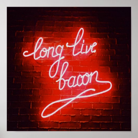 Long Live Bacon Neon Sign, Bacon Liebhaber Poster (Vorne)
