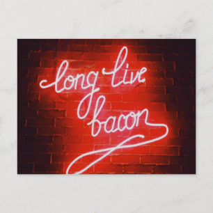 Long Live Bacon Neon Sign, Bacon Liebhaber Postkarte