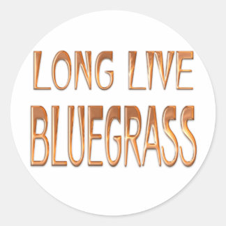 Long Live Bluegrass Runder Aufkleber