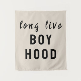 Long Live Boyhood Boyhood Kinderzimmer Spielzimmer Wandteppich
