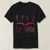 Long Live Frida Kahlo Mexikanische Bilder Art Pain T-Shirt (Design vorne)