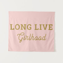 Long Live Girlhood Girl Room Kinderzimmer Wall Wandteppich