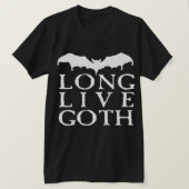 Long Live Goth T-Shirt (Design vorne)