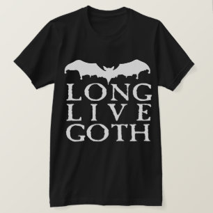 Long Live Goth T-Shirt