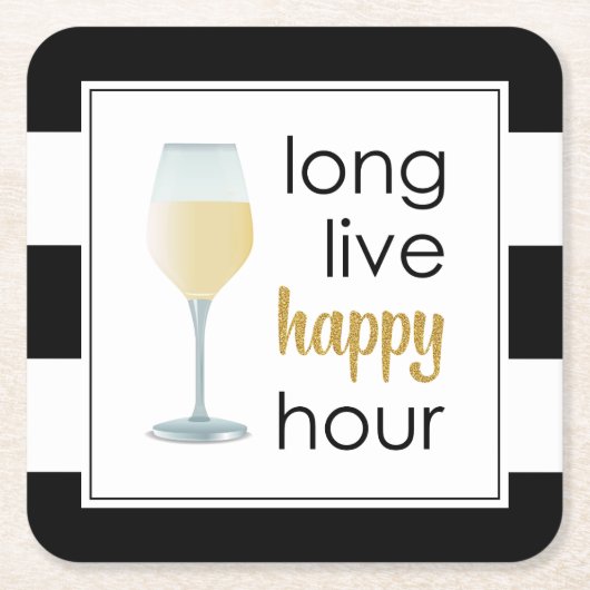 Long Live Happy Hour Funny Drink Zitat Rechteckiger Pappuntersetzer (Vorderseite)