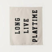 Long Live Playtime Kinder Zimmer Spielzimmer Kinde Wandteppich (Vorderseite)