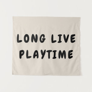 Long Live Playtime Play Room Kinderzimmer Wall Wandteppich