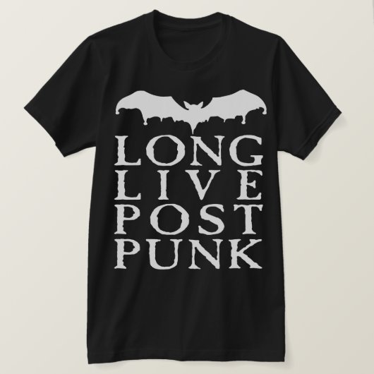 Long Live Post Punk T-Shirt (Design vorne)