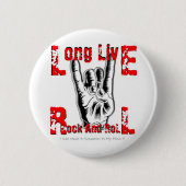 Long Live Rock and Roll Button (Vorderseite)