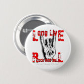 Long Live Rock and Roll Button (Vorne & Hinten)