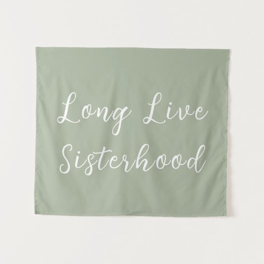 Long Live Sisterhood Room Kinderzimmer Wall Wandteppich (Vorderseite (Horizontal))