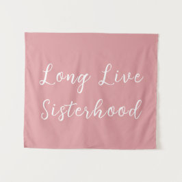 Long Live Sisterhood Room Kinderzimmer Wall Wandteppich