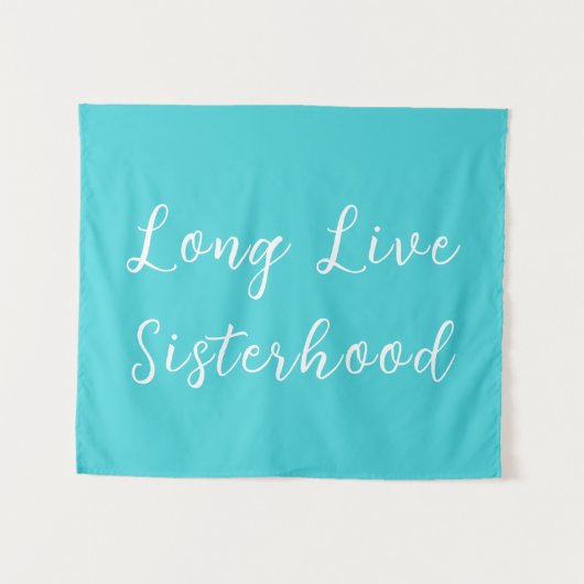 Long Live Sisterhood Room Kinderzimmer Wall Wandteppich (Vorderseite (Horizontal))