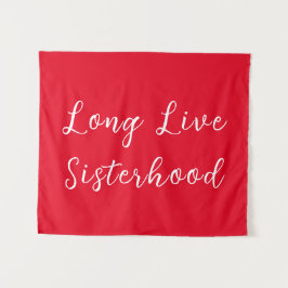 Long Live Sisterhood Room Kinderzimmer Wall Wandteppich